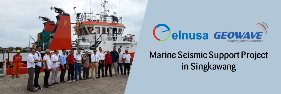 Marine Seismic Support Project in Singkawang
